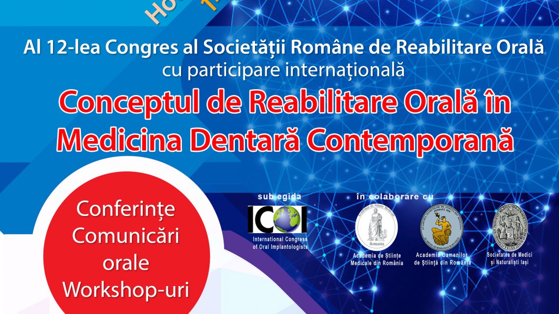 Program Stiintific – Al XII-lea Congres al Societatii Romane de Reabilitare Orala – 14-16 Noiembrie 2018, Bucuresti